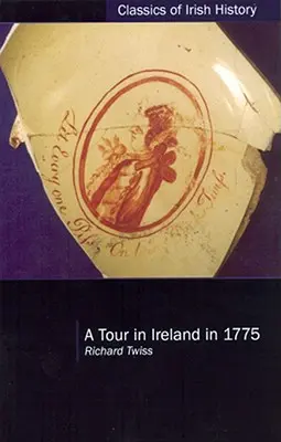 Egy írországi körút 1775-ben - A Tour in Ireland in 1775