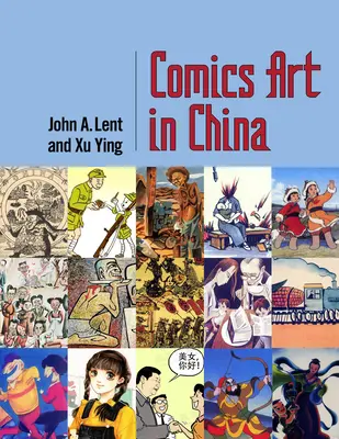 Képregényművészet Kínában - Comics Art in China