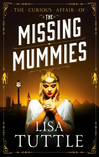 Eltűnt múmiák - Jesperson és Lane 3. könyv - Missing Mummies - Jesperson & Lane Book 3