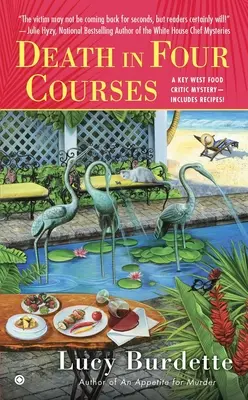 Halál négy fogásban: Egy Key West-i ételkritikus rejtélye - Death in Four Courses: A Key West Food Critic Mystery