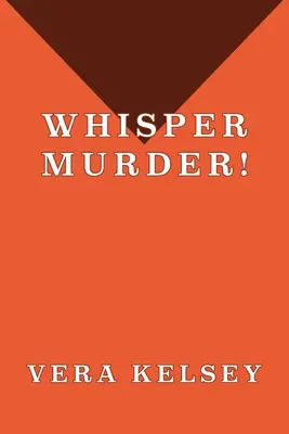 Suttogó gyilkosság! - Whisper Murder!