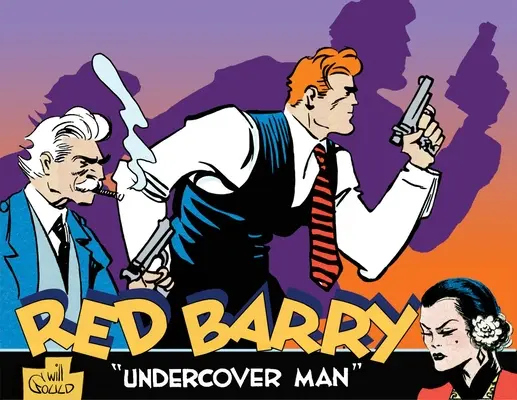 Vörös Barry: Undercover Man 1. kötet - Red Barry: Undercover Man Volume 1