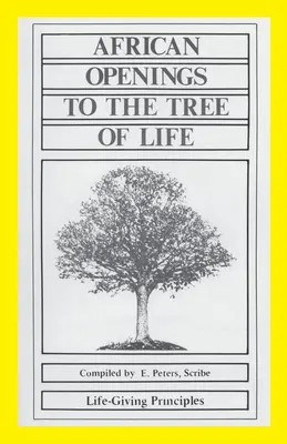 Afrikai nyitások az életfához - African Openings to the Tree of Life