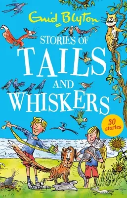 Történetek farokról és bajuszokról - Stories of Tails and Whiskers