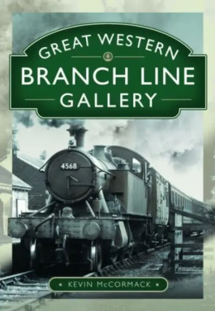 Great Western Branch Line Galéria - Great Western Branch Line Gallery