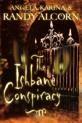 Az Ishbane-összeesküvés - The Ishbane Conspiracy