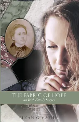 A remény szövete: Egy ír családi örökség - The Fabric of Hope: An Irish Family Legacy