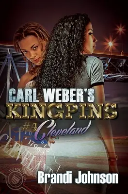 Carl Weber Királyfiak: Cleveland - Carl Weber's Kingpins: Cleveland