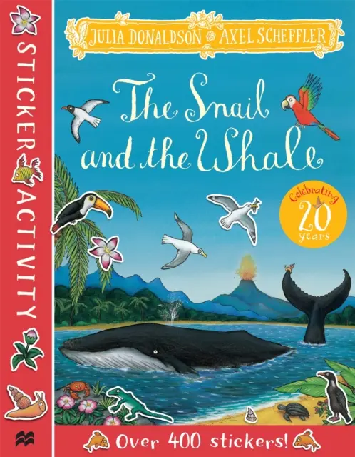 A csiga és a bálna matricás könyv - Snail and the Whale Sticker Book