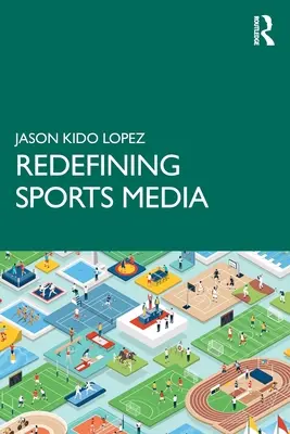 A sportmédia újradefiniálása - Redefining Sports Media