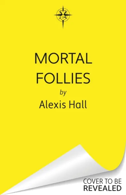 Mortal Follies - Egy ördögien vicces Regency romantikus regény a Boyfriend Material bestseller szerzőjétől - Mortal Follies - A devilishly funny Regency romantasy from the bestselling author of Boyfriend Material