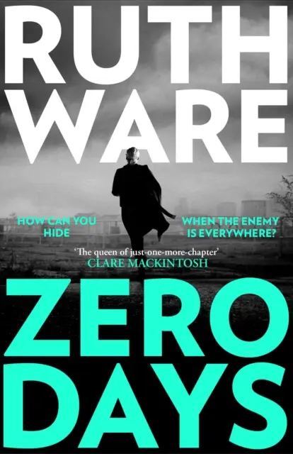 Zero Days - A nemzetközi bestseller szerzőjének halálos macska-egér thrillere - Zero Days - The deadly cat-and-mouse thriller from the international bestselling author