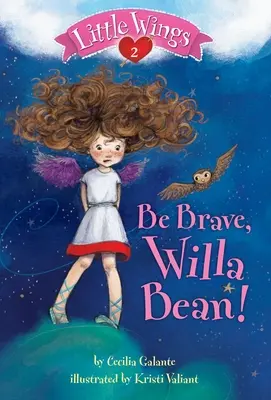 Légy bátor, Willa Bean! - Be Brave, Willa Bean!