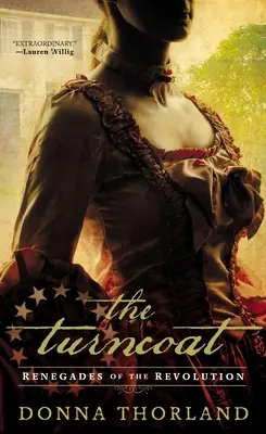 A köpönyegforgató: Az amerikai forradalom lázadói - The Turncoat: Renegades of the American Revolution