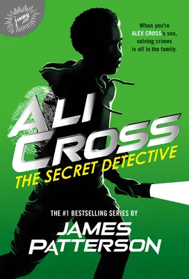 Ali Cross: Cross: A titkos nyomozó - Ali Cross: The Secret Detective