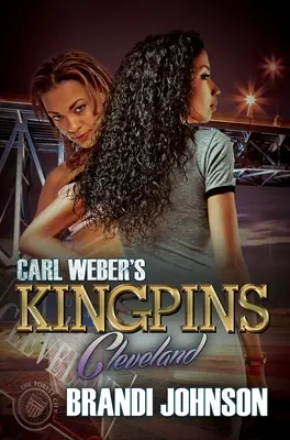 Carl Weber Kingpins: Cleveland - Carl Weber's Kingpins: Cleveland