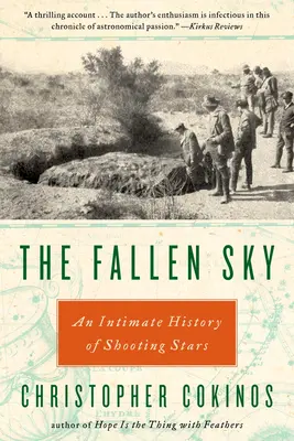 A lehullott égbolt: A hullócsillagok bensőséges története - The Fallen Sky: An Intimate History of Shooting Stars