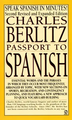 Útlevél a spanyol nyelvhez: Felülvizsgált és bővített kiadás - Passport to Spanish: Revised and Expanded Edition