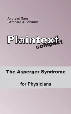 Az Asperger-szindróma orvosok számára - The Asperger Syndrome for Physicians