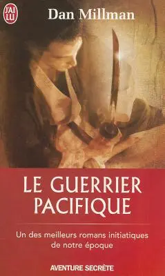 A békés harcos (NC) - Le Guerrier Pacifique (NC)