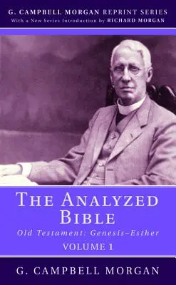 Az elemzett Biblia, 1. kötet - The Analyzed Bible, Volume 1