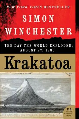 Krakatoa: A világ felrobbanásának napja: 1883. augusztus 27. - Krakatoa: The Day the World Exploded: August 27, 1883