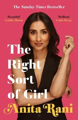 Right Sort of Girl - A Sunday Times bestsellere - Right Sort of Girl - The Sunday Times Bestseller