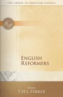 Angol reformerek - English Reformers