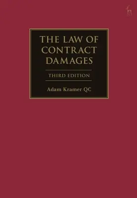 A szerződéses kártérítés joga - The Law of Contract Damages