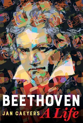 Beethoven, egy élet - Beethoven, a Life