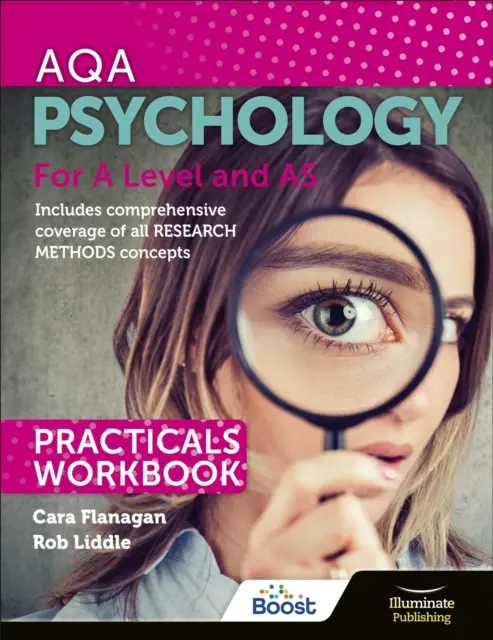 AQA Psychology for A Level and AS - Practicals Workbook (AQA Pszichológia A-szint és AS - Gyakorlati munkafüzet) - AQA Psychology for A Level and AS - Practicals Workbook