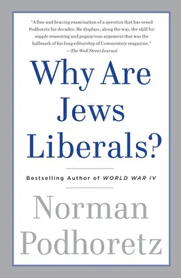 Miért liberálisok a zsidók? - Why Are Jews Liberals?