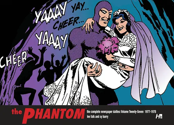 A fantom a teljes napilapok 27. kötete: 1977-1978 - The Phantom the Complete Dailies Volume 27: 1977-1978