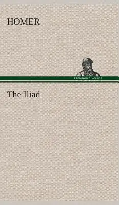 Az Iliász - The Iliad