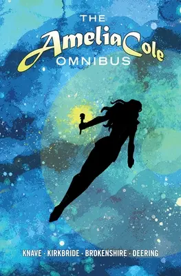 Amelia Cole Omnibusz - Amelia Cole Omnibus