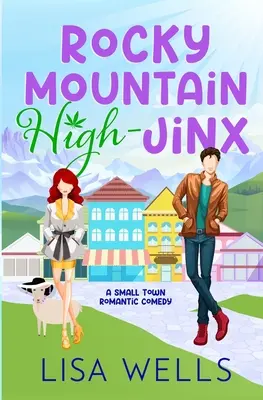 Rocky Mountain High-Jinx: Teljes hosszúságú, mogorva/napsütötte kisvárosi romantika, nevetős-szexi jósággal. - Rocky Mountain High-Jinx: Full-length, grumpy/sunshine small-town romance with laugh-out-loud sexy goodness.