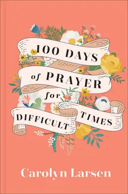 100 nap ima nehéz időkre - 100 Days of Prayer for Difficult Times