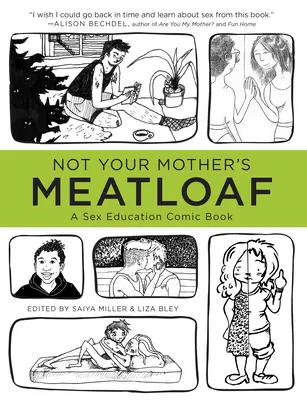 Nem az anyád fasírtja: A Sex Education Comic Book - Not Your Mother's Meatloaf: A Sex Education Comic Book