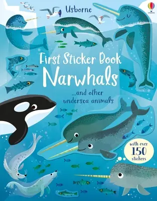 Első matricás könyv Narválok - First Sticker Book Narwhals