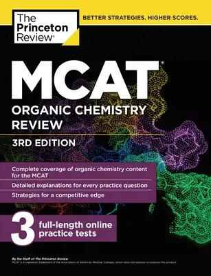 MCAT Organic Chemistry Review, 3. kiadás - MCAT Organic Chemistry Review, 3rd Edition