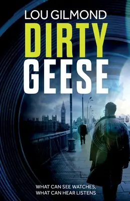 Piszkos ludak - Egy abszolút lebilincselő, jövőközeli jogi thriller (A Kanha és Colbey thriller 1. könyv) - Dirty Geese - An absolutely gripping near-future legal thriller (A Kanha and Colbey Thriller Book 1)