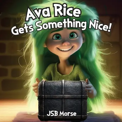 Ava Rice kap valami szépet! - Ava Rice Gets Something Nice!