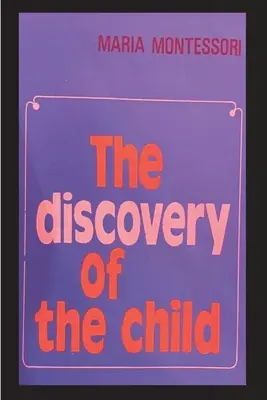 A gyermek felfedezése - The Discovery of the Child