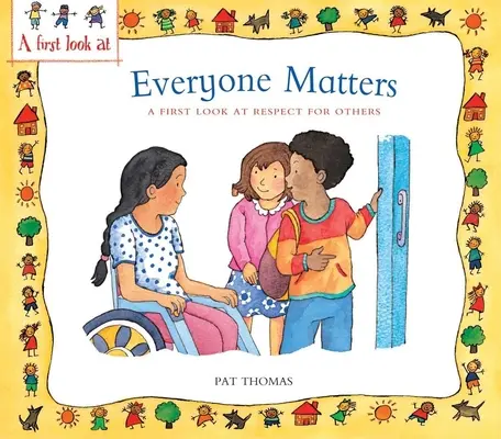 Mindenki számít: Első pillantás a mások iránti tiszteletre - Everyone Matters: A First Look at Respect for Others