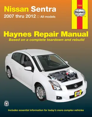 Nissan Sentra minden modell (2007-2012) Haynes Javítási Kézikönyv (USA) - 2007-12 - Nissan Sentra all models from (2007-2012) Haynes Repair Manual (USA) - 2007-12