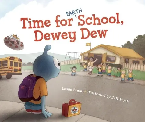 Time for (Earth) School, Dewey Dew