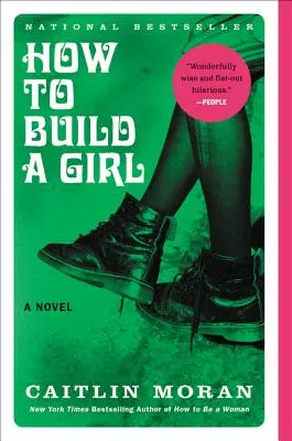 Hogyan építsünk fel egy lányt - How to Build a Girl