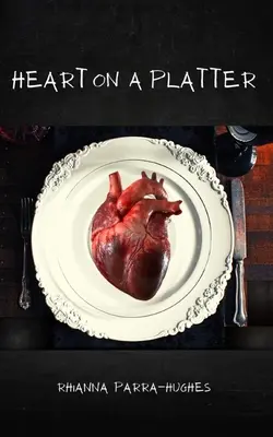 Szív a tálcán - Heart on a Platter
