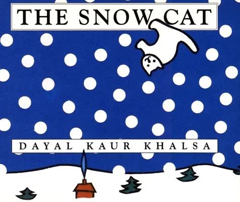 A hómacska - The Snow Cat