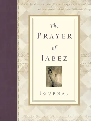 Jábes imája napló - Prayer of Jabez Journal